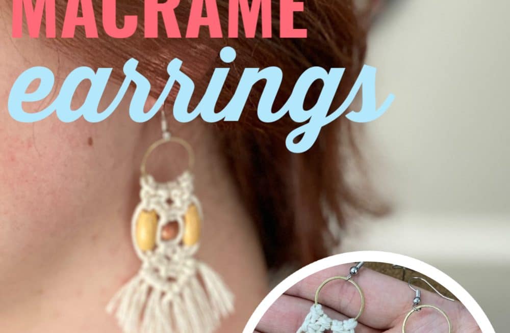 DIY Macrame Earrings Tutorial Marching North   DIY Macrame Earrings Tutorial 1000x654 