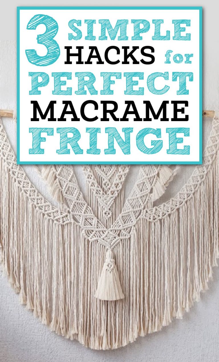 How to Cut Perfectly Straight Macrame Fringe (3 Easy Hacks!)