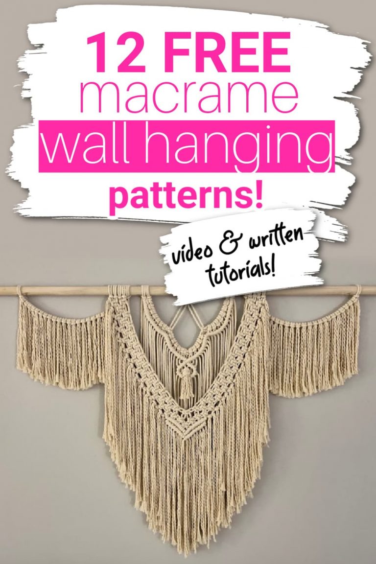 12 Free Macrame Wall Hanging Patterns (Beginner Friendly!)