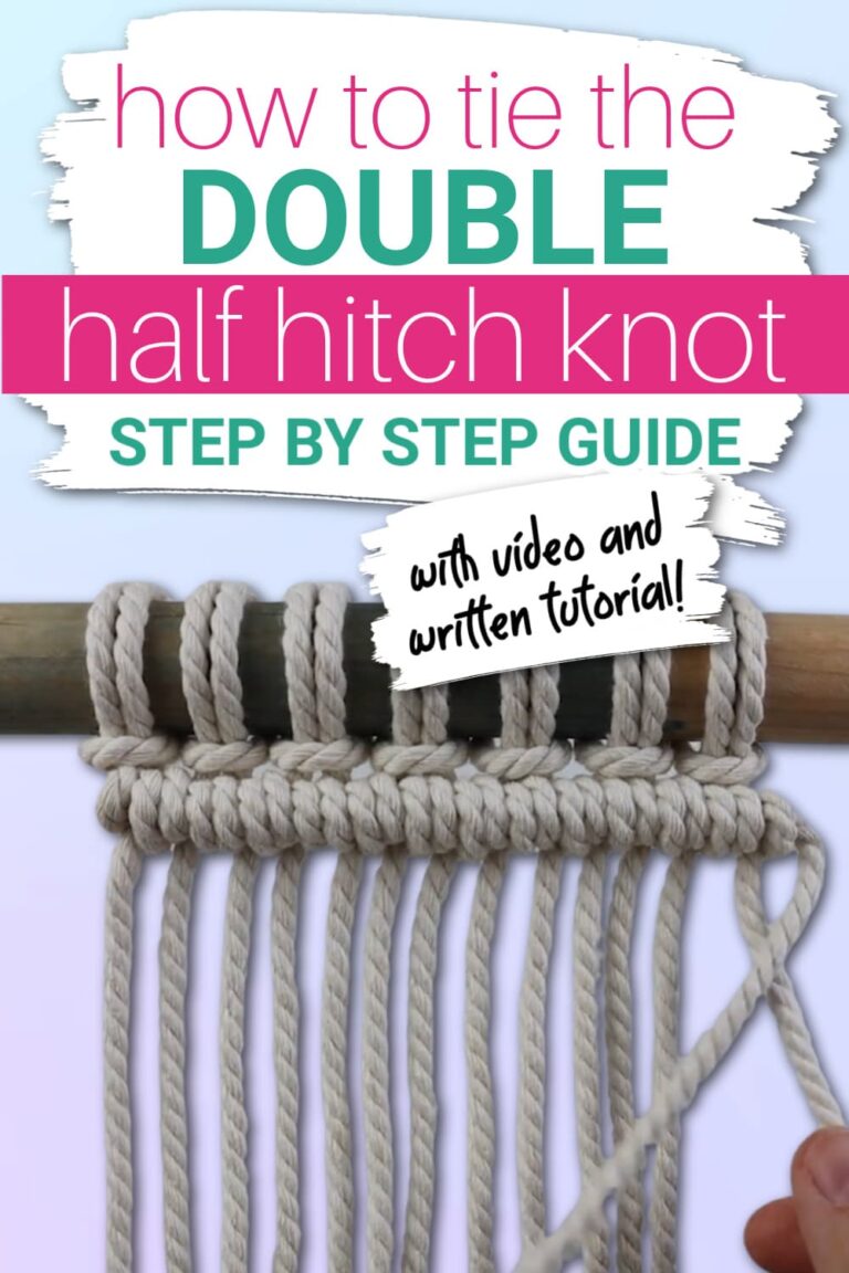 How to Tie a Double Half Hitch Knot (for Macrame) Step by Step Guide!