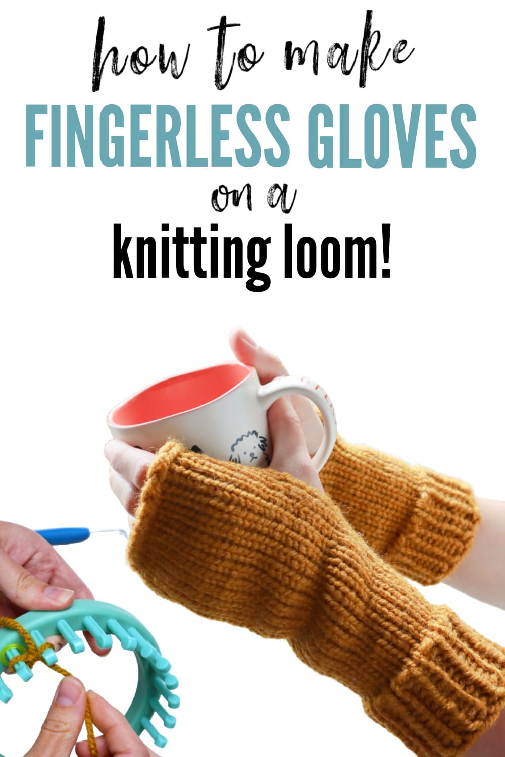 Easy Fingerless Gloves on a Knitting Loom (Free Pattern