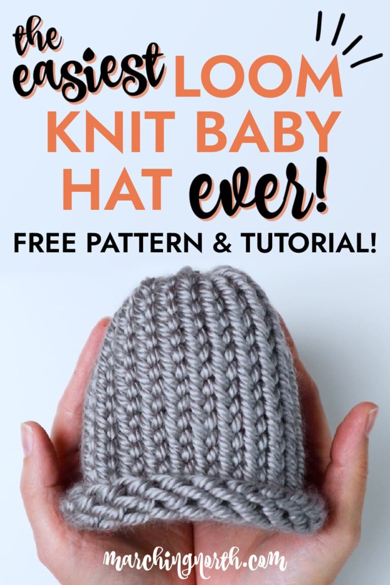 Easiest Loom Knit Baby Hat (Free Pattern!) Marching North